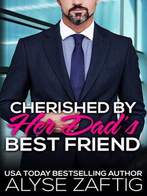 cover image of Cherished by Her Dad's Best Friend